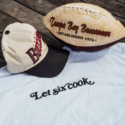 “Let Six Cook.” Tee